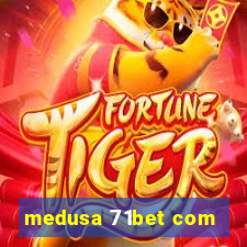 medusa 71bet com